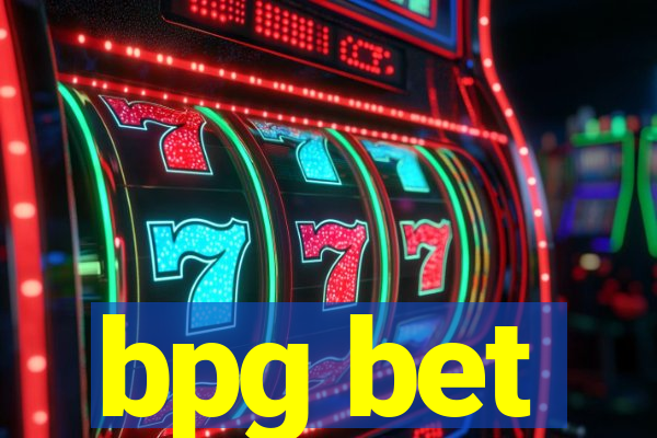 bpg bet